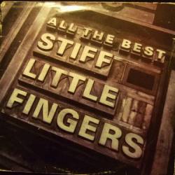 Stiff Little Fingers : All the Best